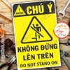 LOGO TEM STICKER BIỂN CẢNH BÁO KHÔNG ĐỨNG LÊN TRÊN -  DO NOT STAND ON - BIỂN CẢNH BÁO AN TOÀN LAO ĐỘNG