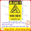 LOGO TEM STICKER CẢNH BÁO KHÍ NÉN , COMPRESS GAS - BIỂN CẢNH BÁO AN TOÀN LAO ĐỘNG