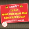 Tem Decal Dán Thông Báo Quầy Quán Không Nhận Thanh Toán Bằng Chuyển Khoản,Không Thanh Toán Bằng Mã QR,Có Keo Chống Nước