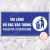 Tem Decal Dán Nhắc Nhở Vui Lòng Bỏ Rác Vào Thùng, Để Rác Vào Thùng Rác, Giữ Gìn Vệ Sinh Chung, Chống Nước,Chống Phai Màu