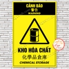 Tem Decal Dán Cảnh Báo Kho Hóa Chất Đa Ngôn Ngữ Việt - Trung,Chemical Storage,Decal Trang Trí Công Ty Nhà Xưởng Hóa Chất