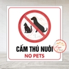 Tem Decal Dán Cảnh Báo Cấm Thú Nuôi, No Pet, Cấm Thú Cưng, Dùng Cho Nhà Cửa Quấy Quán, Tem Chống Nước Chống Phai
