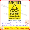 LOGO TEM STICKER BIỂN CẢNH BÁO YÊU CẦU ĐEO KÍNH BẢO HỘ- PROTECTIVE GLASSES- CẢNH BÁO AN TOÀN LAO ĐỘNG