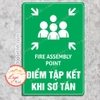 Tem Sticker Điểm Tập Kết Khi Sơ Tán, Nơi Tập Trung Khi Có Tình Huống Khẩn Cấp, Hỏa Hoạn, Dùng Cho Công Ty, Nhà Xưởng....