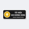 Sticker Tắt Điện Khi Không Dùng Turn Off When Not In Use - Tem Dán Công Tắc, Ổ Cắm Nhắc Tiết Kiệm Điện
