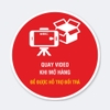 Sticker Tròn Vui Lòng Quay Video Khi Mở Hàng Để Được Hỗ Trợ Đổi Trả - Tem Dán Gói Hàng Shop Online