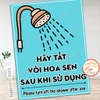 Logo Tem Sticker Nhắc Nhở Tắt Vòi Hoa Sen Sau Khi Sử Dụng, Turn Off The Shower After Using, Chống Nước Có Keo Dán Sẵn