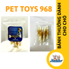 Xương gặm da bò vị sữa dành cho chó Tài Hưng Thịnh - MS: 608, 720, 767, 907, 905, 6100, 768, 968, 746