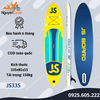 JS335 - JS Board - SUP / Ván chèo đứng bơm hơi