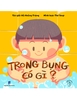 Trong bụng có gì? - [Chuột Đất Books]