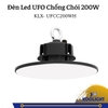 ĐÈN LED UFO CHỐNG CHÓI - 200W