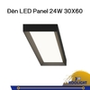 ĐÈN LED PANEL 24W 30X60