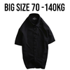 Áo Sơ Mi Tay Ngắn Big Size Nam (80-140kg)