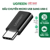 Đầu chuyển USB Type-C to micro USB US157 Black 30391
