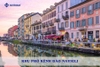 Khu phố kênh đào Navigli - Nơi giao thoa giữa cổ kính và hiện đại