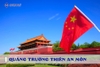 Quảng trường Thiên An Môn - công trình lịch sử vĩ đại của nhân loại