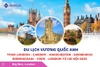Du lịch Anh Quốc: Tour London - Cardiff - Manchester - Edinburgh - Birmingham - York - London từ Hà Nội 2025