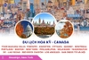 Du lịch Hoa Kỳ - Canada: Tour Niagara Falls - Toronto - Kingston - Ottawa - Quebec - Montreal - Portland - Boston - New York - Philadelphia - Delaware - Washington Dc - Las Vegas - Red Rock Canyon - Los Angeles - San Diego từ Hà Nội 2025