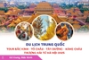 Du lịch Trung Quốc: Tour Bắc Kinh - Tô Châu - Tây Đường - Hàng Châu - Thượng Hải từ Hà Nội 2025