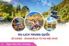 Du Lịch Trung Quốc: Tour Hà Nội - Lệ Giang - Shangrila - Hà Nội