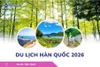 Du Lịch Hàn Quốc Mùa Hè 2026:  Hà Nội - Busan - Gyeongju - Seoul - Đảo Nami - Tàu Điện Ven Biển Haeundae - Cầu Kính Oryukdo - Làng Văn Hóa Huinnyeoul
