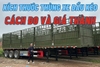 Kích Thước Thùng Xe Đầu Kéo, Cách Đo & Giá Thành Mới Nhất