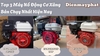 Top 3 Máy Nổ Động Cơ Xăng Bán Chạy Nhất Hiện Nay