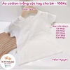 ÁO COTTON TRẮNG CHO BÉ