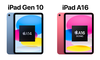 So sánh iPad Gen 10 và iPad A16: Nên lựa chọn dòng nào?