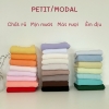 PM | Vải Modal/ Petit - vải may quần áo sơ sinh, trẻ nhỏ, đồ lót,...cho mẹ và bé