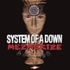 đĩa than SYSTEM OF A DOWN - MEZMERIZE