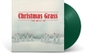 đĩa than VARIOUS ARTISTS - CHRISTMAS GRASS: THE BEST OF (GREEN VINYL)