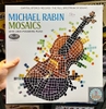 đĩa than Michael Rabin Mosaics (180g)
