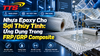 Nhựa Epoxy Cho Sợi Thủy Tinh: Ứng Dụng Trong FRP/GRP Composite