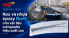 Keo và nhựa epoxy Gurit cho vật liệu composite hiệu suất cao