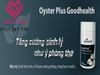 Tinh chất Hàu Oyster Plus Goodhealth tăng cường sinh lý 60 viên