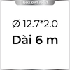 Ống Inox Tròn 304 phi 12.7 mm, Độ dày 2.0 mm