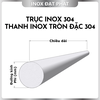 Trục Inox Tròn Đặc 304 phi 14.0 mm / 14.0 ly