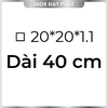 Hộp Inox Vuông 304 20*20 mm, Độ dày 1.1 mm