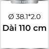 Ống Inox Tròn 304 phi 38.1 mm, Độ dày 2.0 mm
