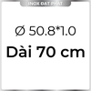 Ống Inox Tròn 304 phi 50.8 mm, Độ dày 1.0 mm