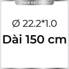Ống Inox Tròn 304 phi 22.2 mm, Độ dày 1.0 mm