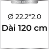 Ống Inox Tròn 304 phi 22.2 mm, Độ dày 2.0 mm