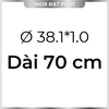 Ống Inox Tròn 304 phi 38.1 mm, Độ dày 1.0 mm