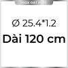 Ống Inox Tròn 304 phi 25.4 mm, Độ dày 1.2 mm