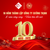 Cường Thịnh 10 năm - Một hành trình xây dựng uy tín
