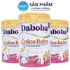 Sữa non dành cho trẻ 0-6 tháng Daboba colos baby 900g - Ngừa táo bón, giảm nôn trở, miễn dịch khỏe