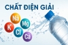 Chất điện giải là gì? Vai trò và cách bổ sung hiệu quả mỗi ngày