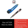 Dao rọc giấy lưỡi dao trổ cắt rạch dọc đồ lớn SDI to 0423 và nhỏ 0404 DRG-SDI