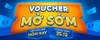 Voucher mở sớm săn ngay hôm nay 25.12